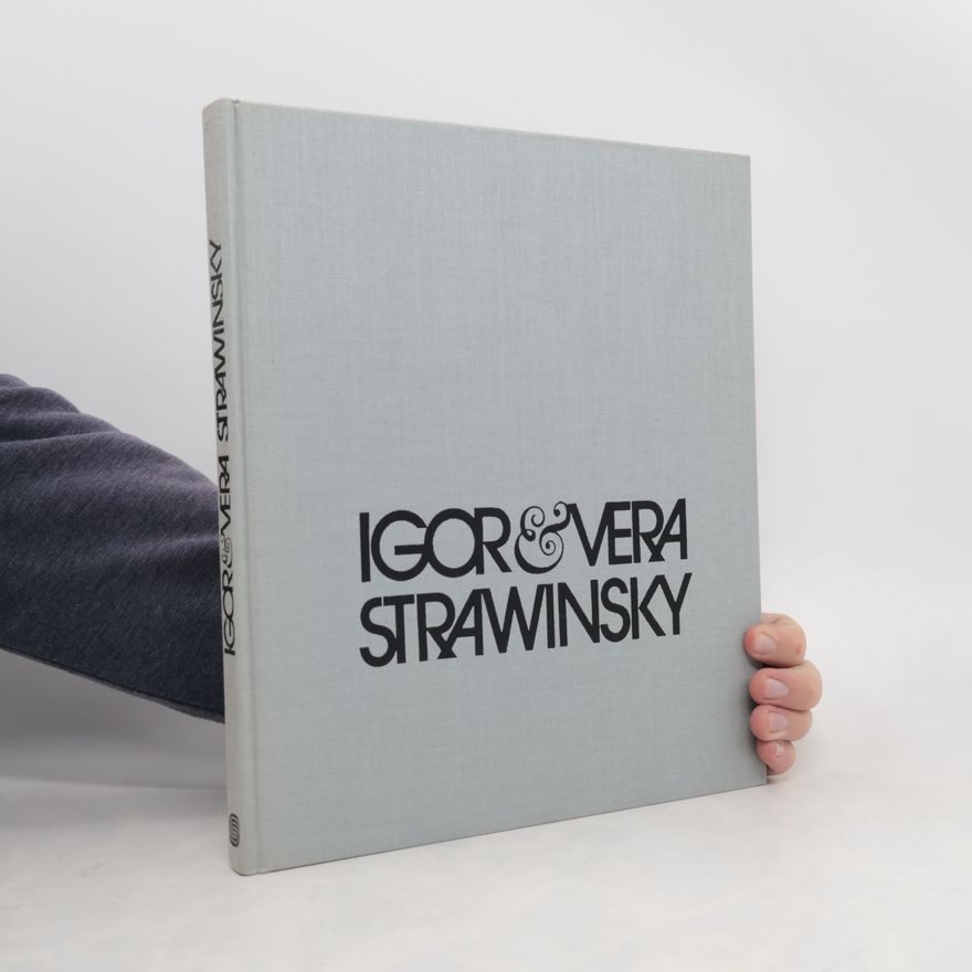 Vera Strawinsky Igor & Vera Strawinsky