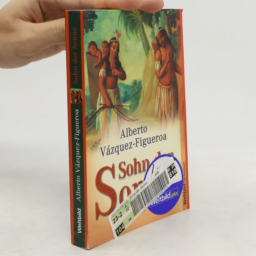 Alberto Vázquez Figueroa Sohn der Sonne