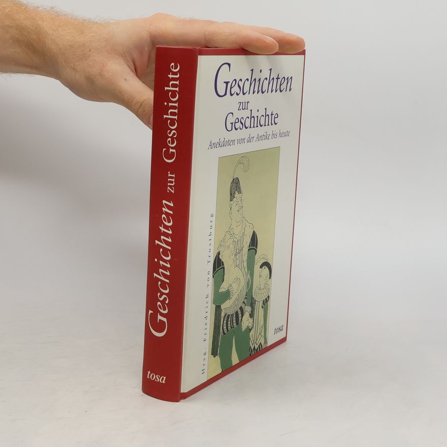 Friedrich von Trostburg Geschichten zur Geschichte
