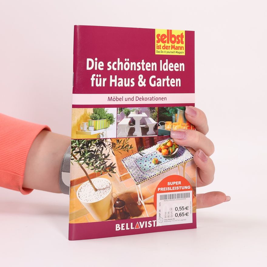 Bellavista Ratgeber "Selbst ist der Mann" - Die schönsten Ideen für Haus und Garten