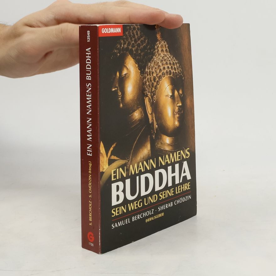 Samuel Bercholz Ein Mann namens Buddha