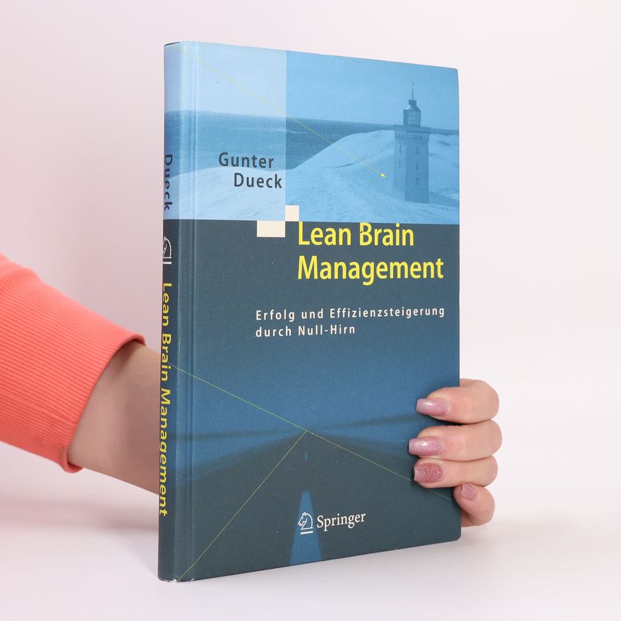 Gunter Dueck Lean-brain-Management