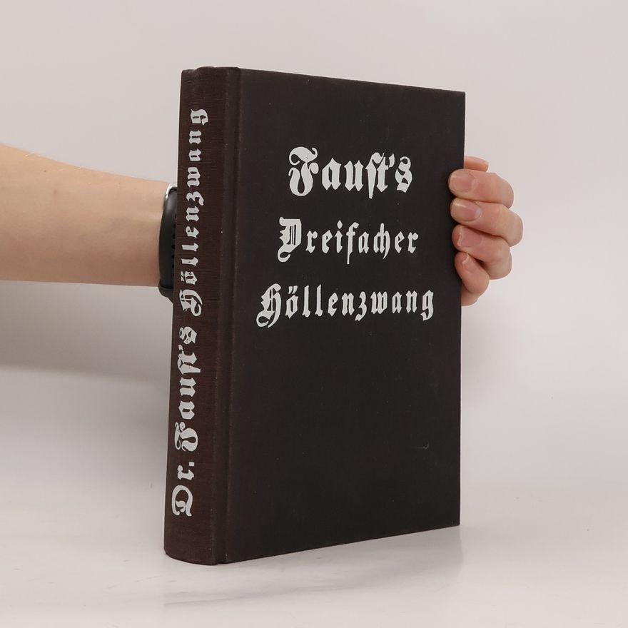 Autorenkollektiv Faust's dreifacher Höllenzwang
