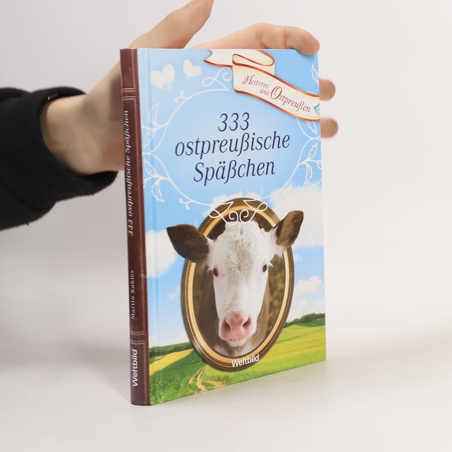 Martin Kakies 333 ostpreußische Späßchen