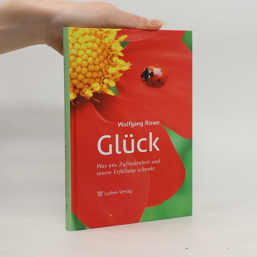 Wolfgang Riewe Glück