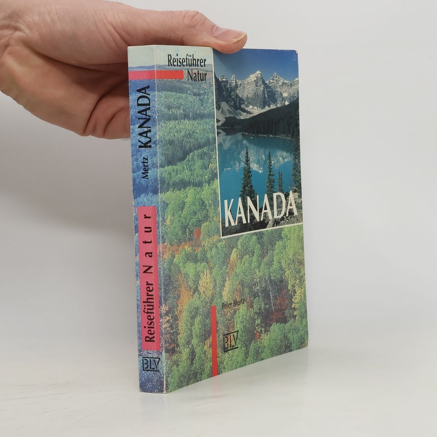 Peter Mertz Reiseführer Natur Kanada