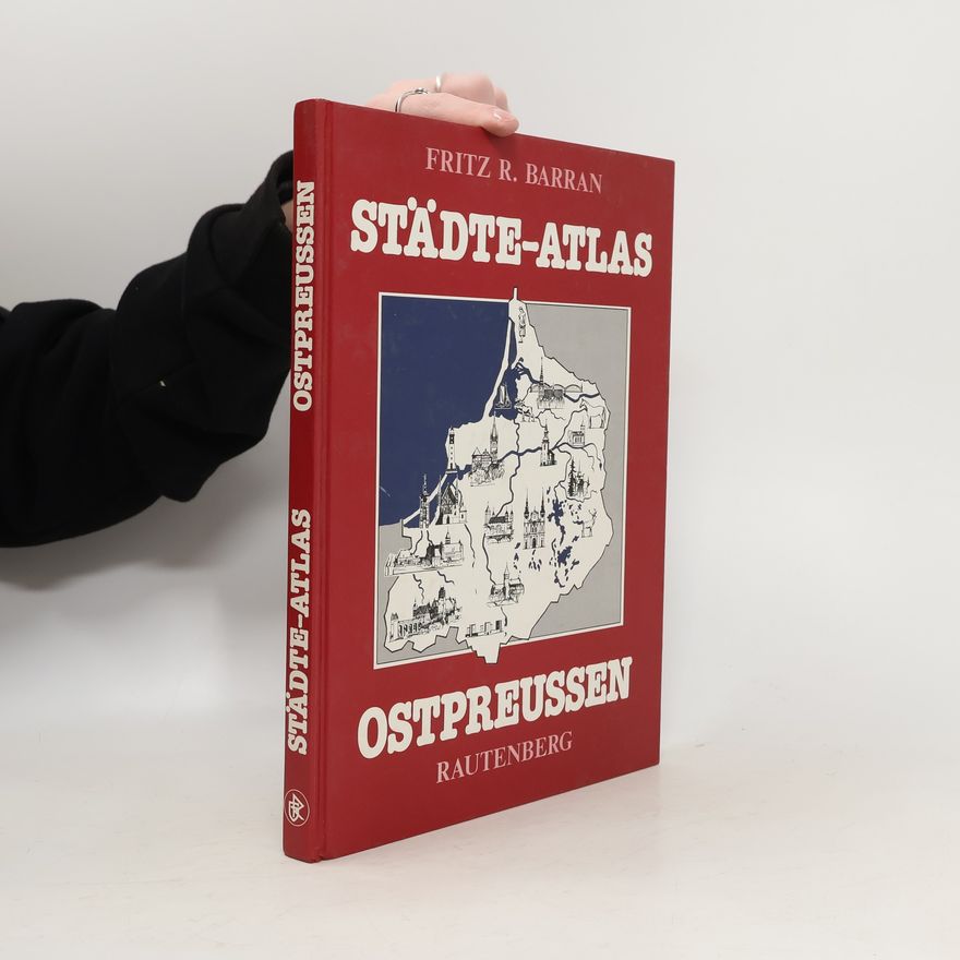 Fritz R. Barran Städte-Atlas Ostpreussen