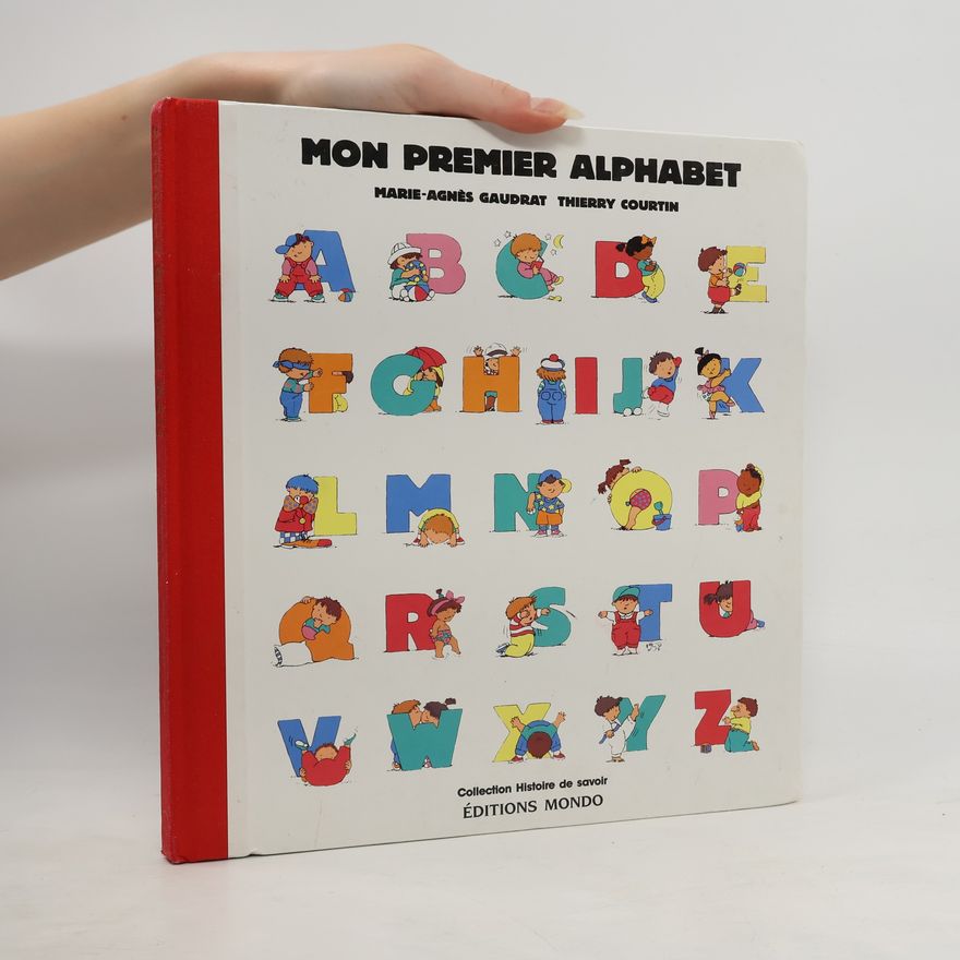 Marie-Agnès Gaudrat Mon premier alphabet