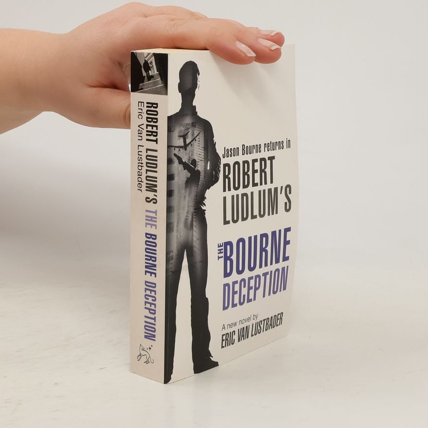 Robert Ludlum Robert Ludlum's The Bourne Deception