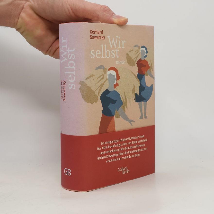 Gerhard Sawatzky Wir selbst