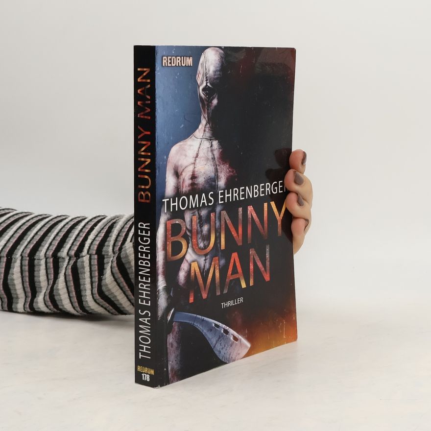 Thomas Ehrenberger Bunny Man