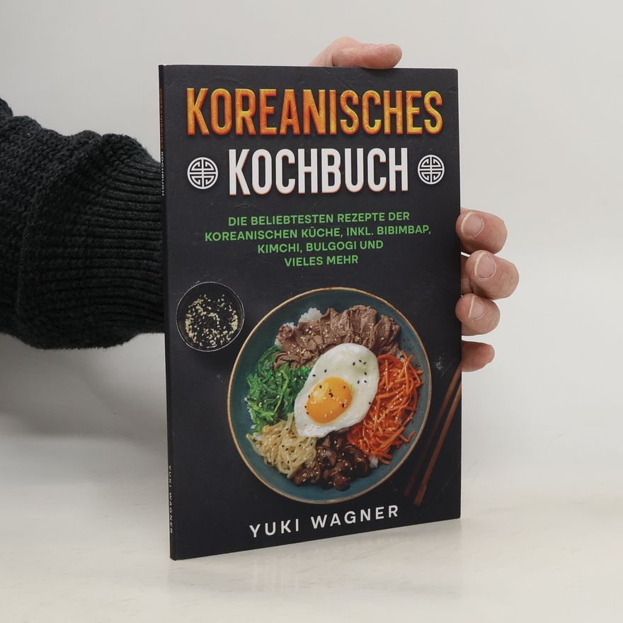 Yuki Wagner Koreanisches Kochbuch