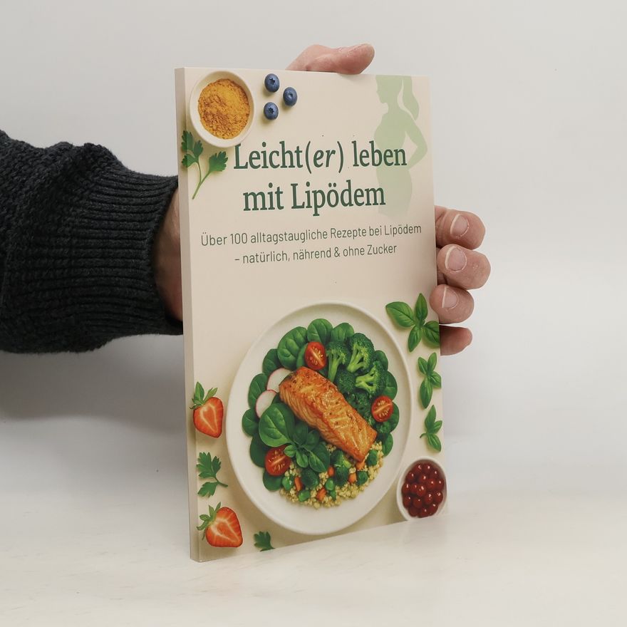 Martina Beck Leicht(er) leben mit Lipödem