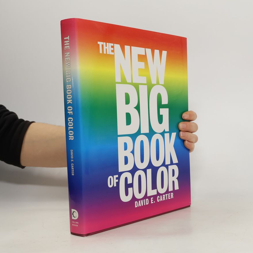 David E. Carter The New Big Book of Color