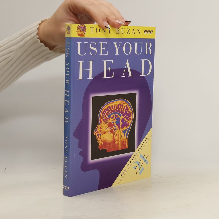 Tony Buzan Use Your Head