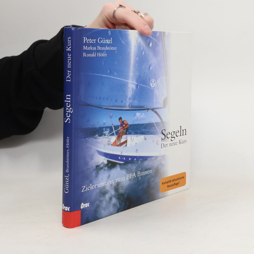 Peter Günzl Segeln: der neue Kurs