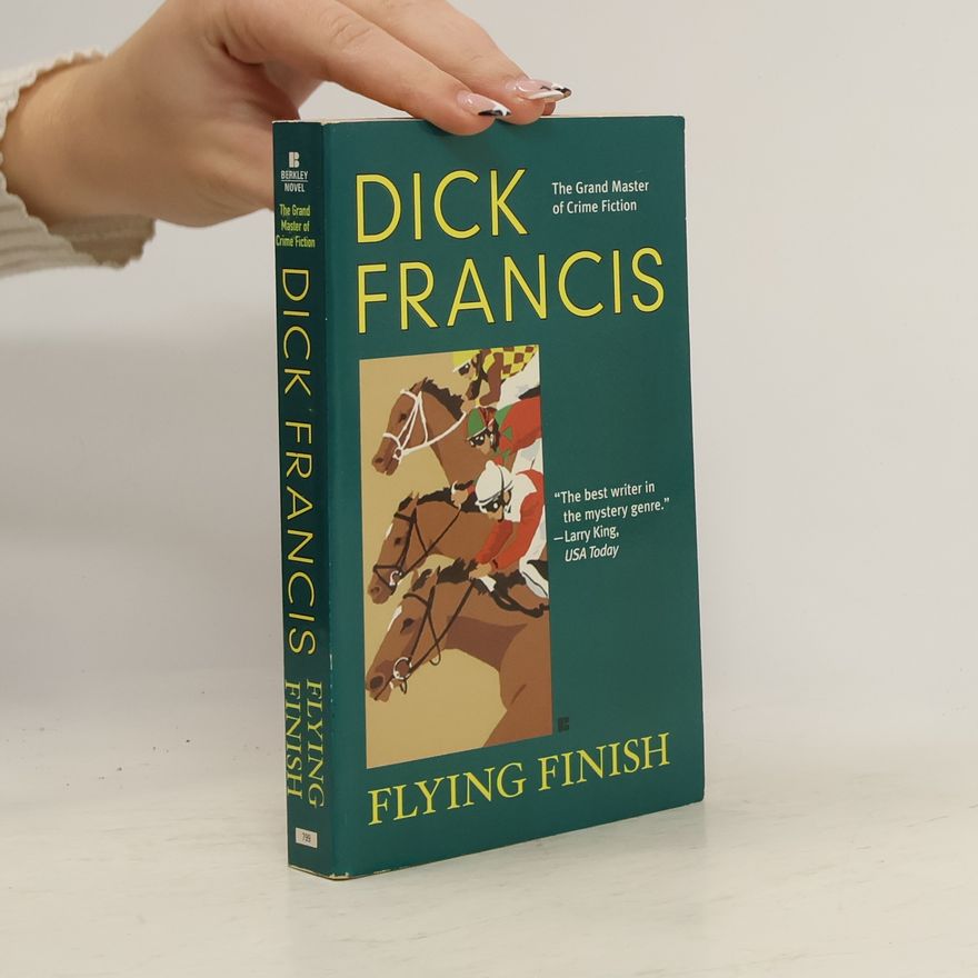 Dick Francis Flying Finish