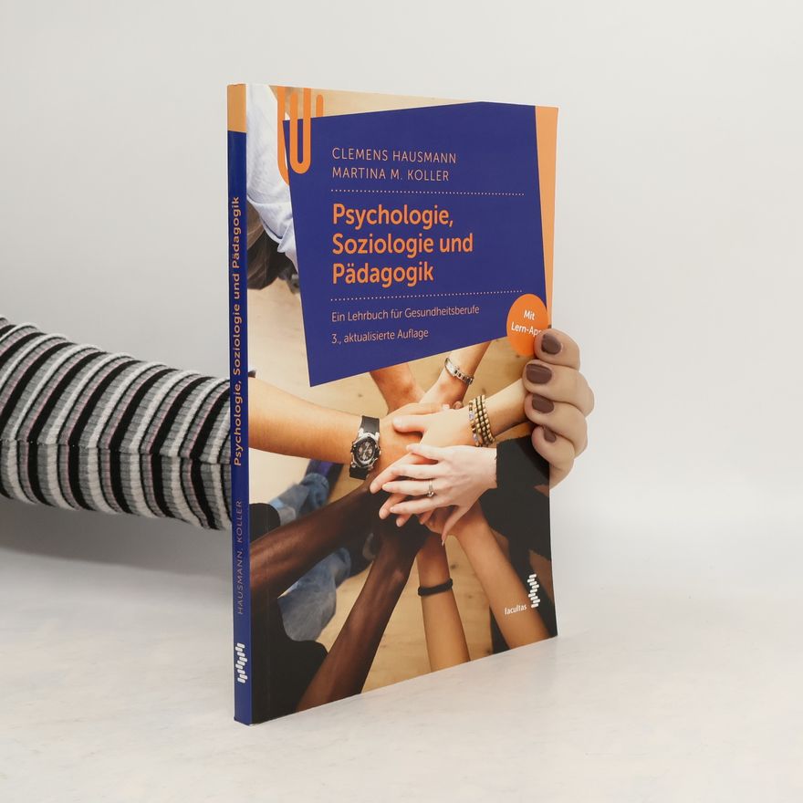 Clemens Hausmann Psychologie, Soziologie und Pädagogik