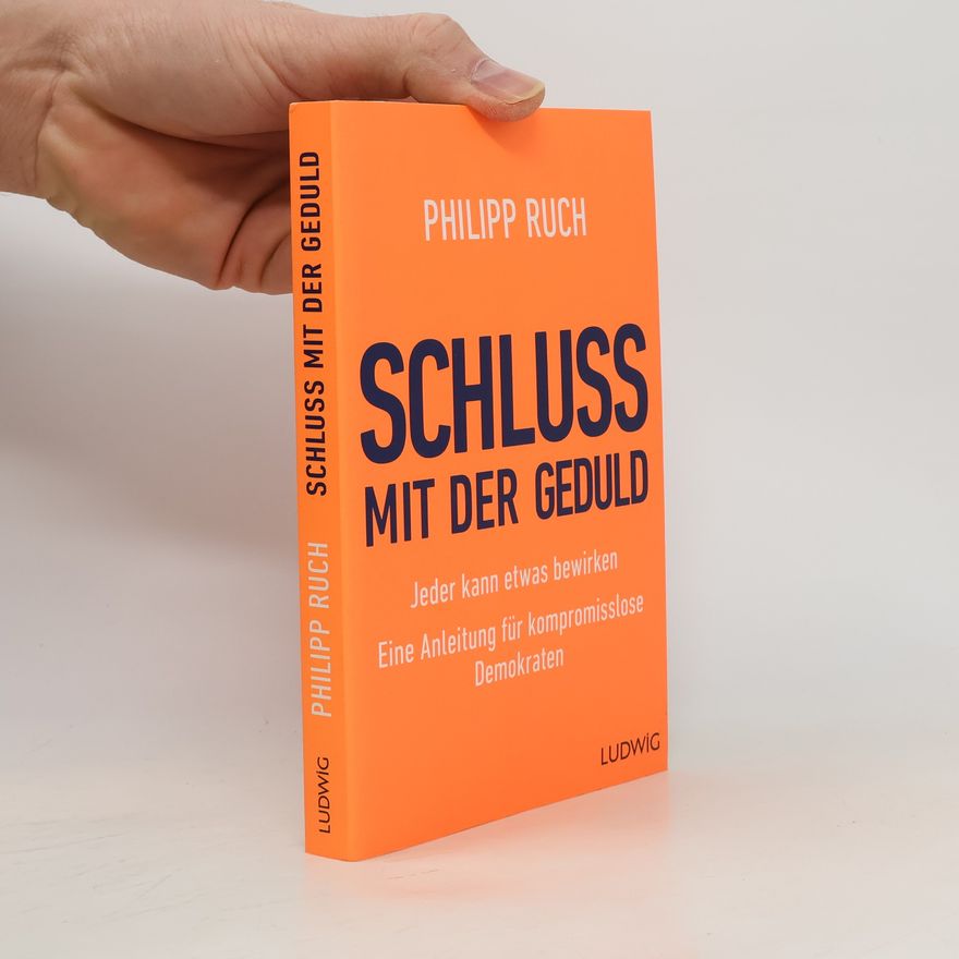 Philipp Ruch Schluss mit der Geduld
