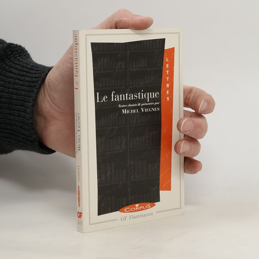 Michel J. Viegnes Le fantastique