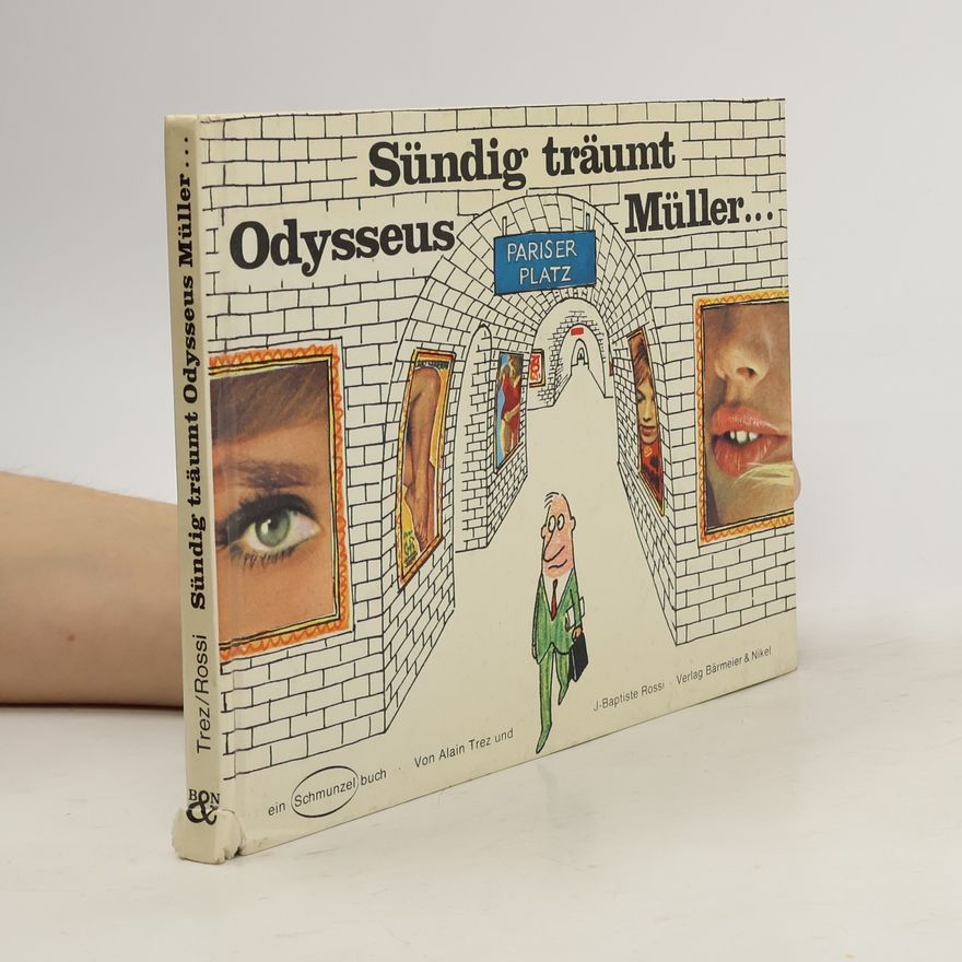 Trez Alain Sündig träumt Odysseus Müller... alain