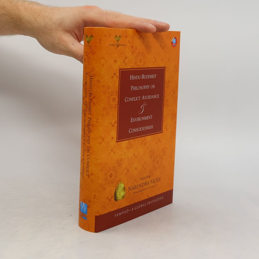 Narendra Modi Hindu-Buddhist Philosophy on Conflict Avoidance & Environment Consciousness