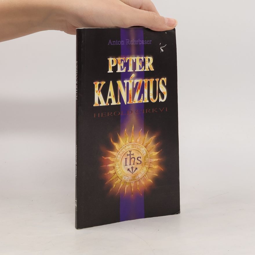 Anton Rohrbasser Peter Kanízius