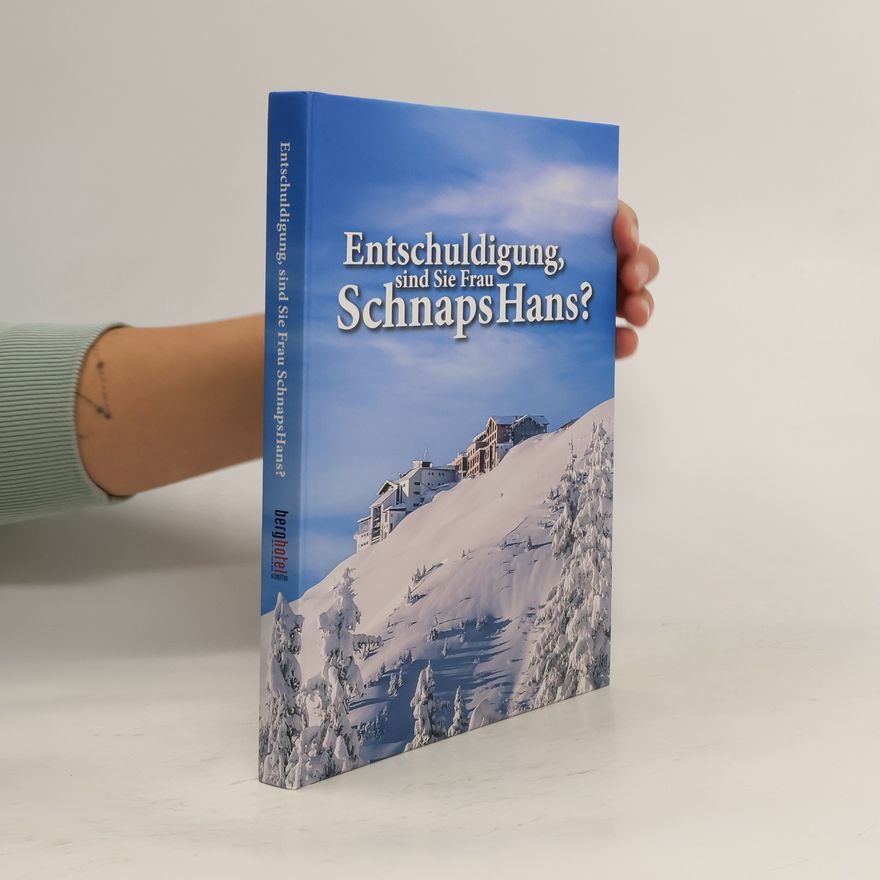 Autorenkollektiv Entschuldigung, sind Sie Frau SchnapsHans?