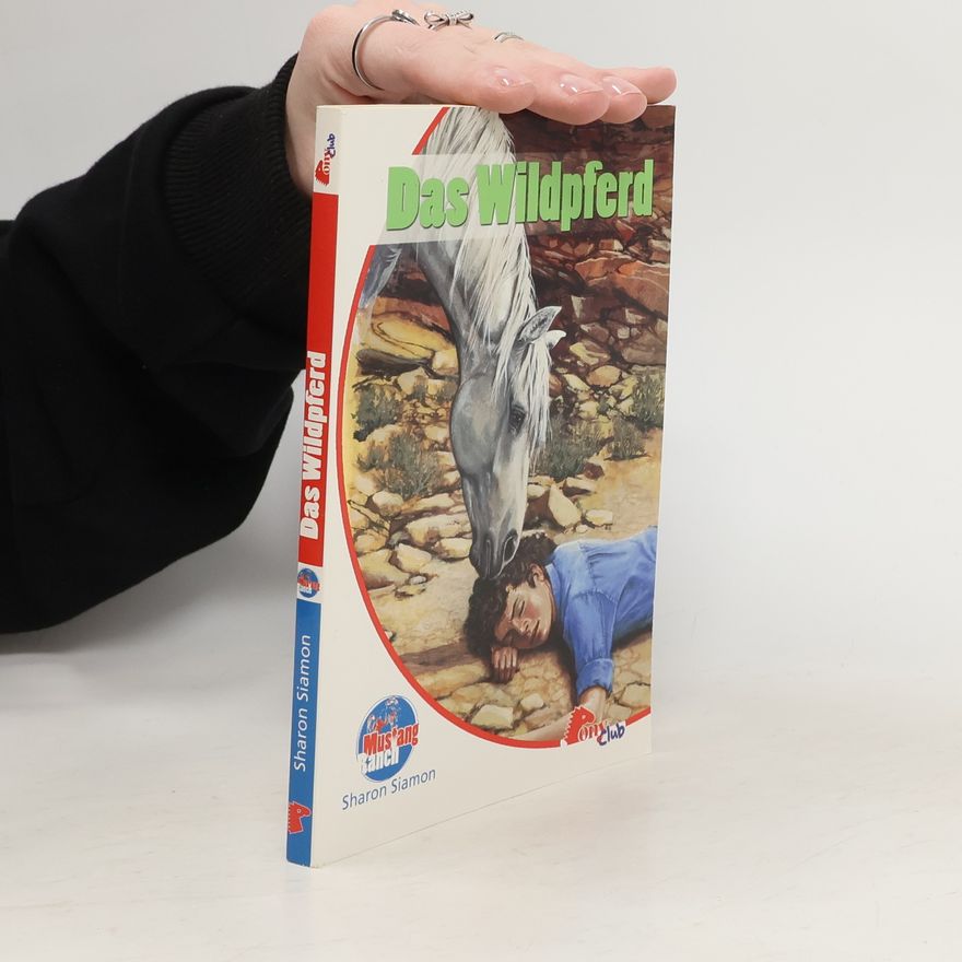 Sharon Siamon Das Wildpferd