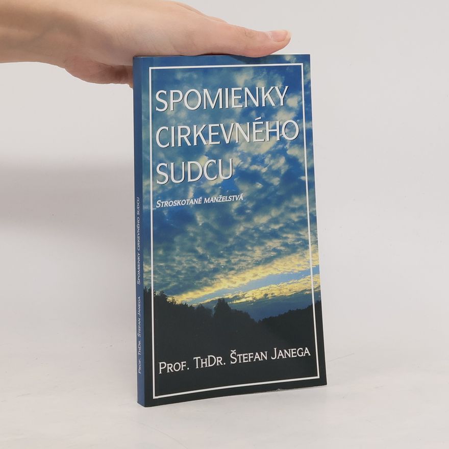 Štefan Janega Spomienky cirkevného sudcu