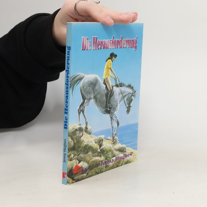 Jenny Hughes Die Herausforderung