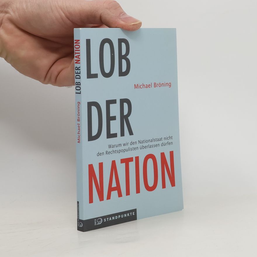 Michael Bröning Lob der Nation