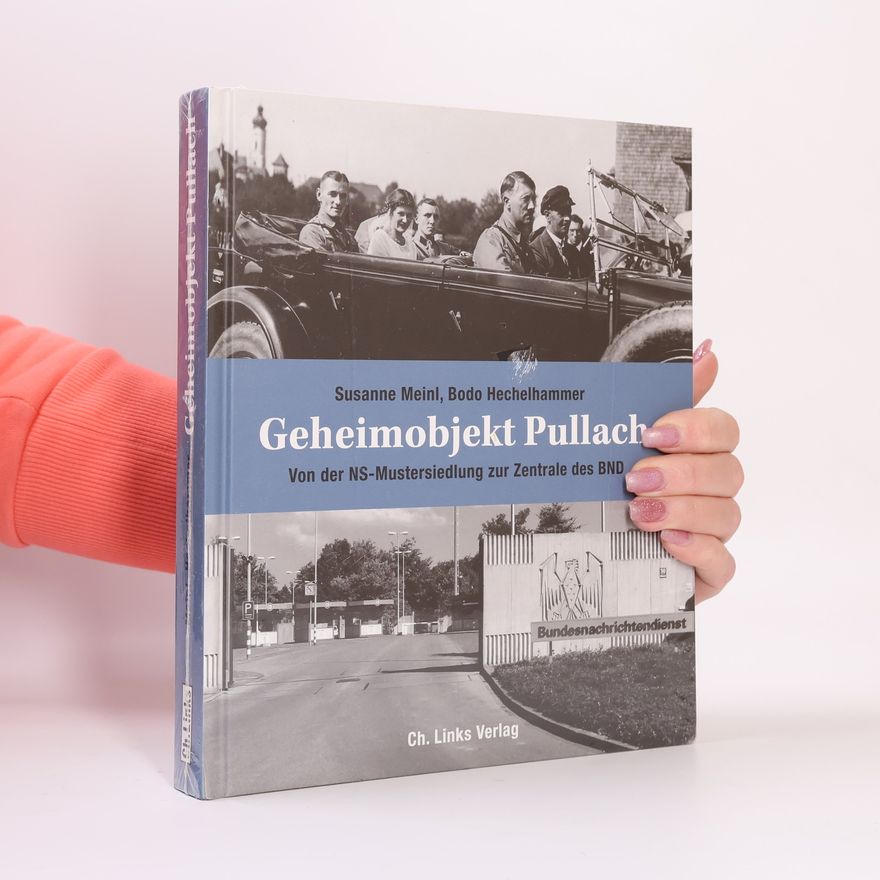 Susanne Meinl Geheimobjekt Pullach