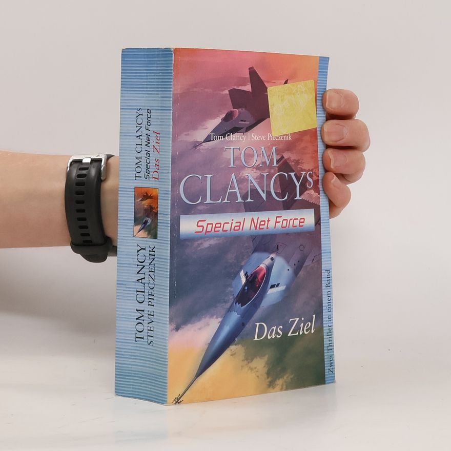 Steve Pieczenik Tom Clancy's special Net Force: Das Ziel