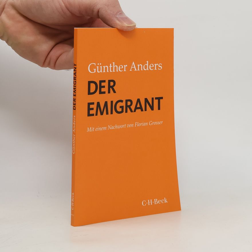 Günther Anders Der Emigrant