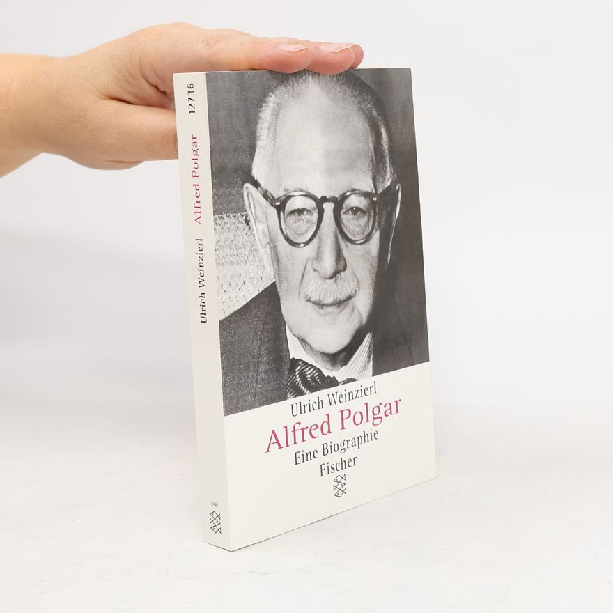 Ulrich Weinzierl Alfred Polgar