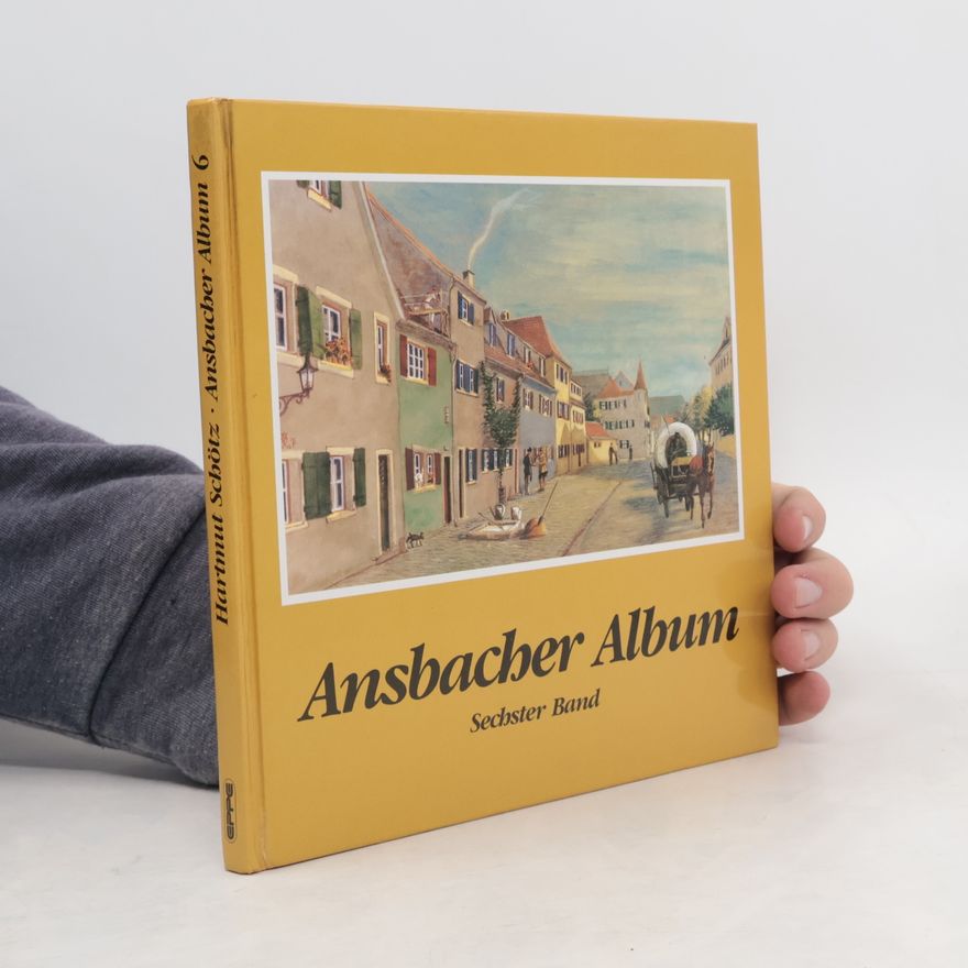 Hartmut Schötz Ansbacher Album VI
