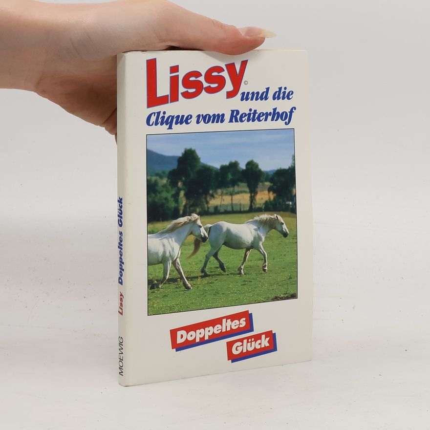 Autorenkollektiv Lissy und die Clique vom Reiterhof