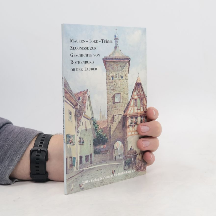 Karl Borchardt Mauern - Tore - Türme