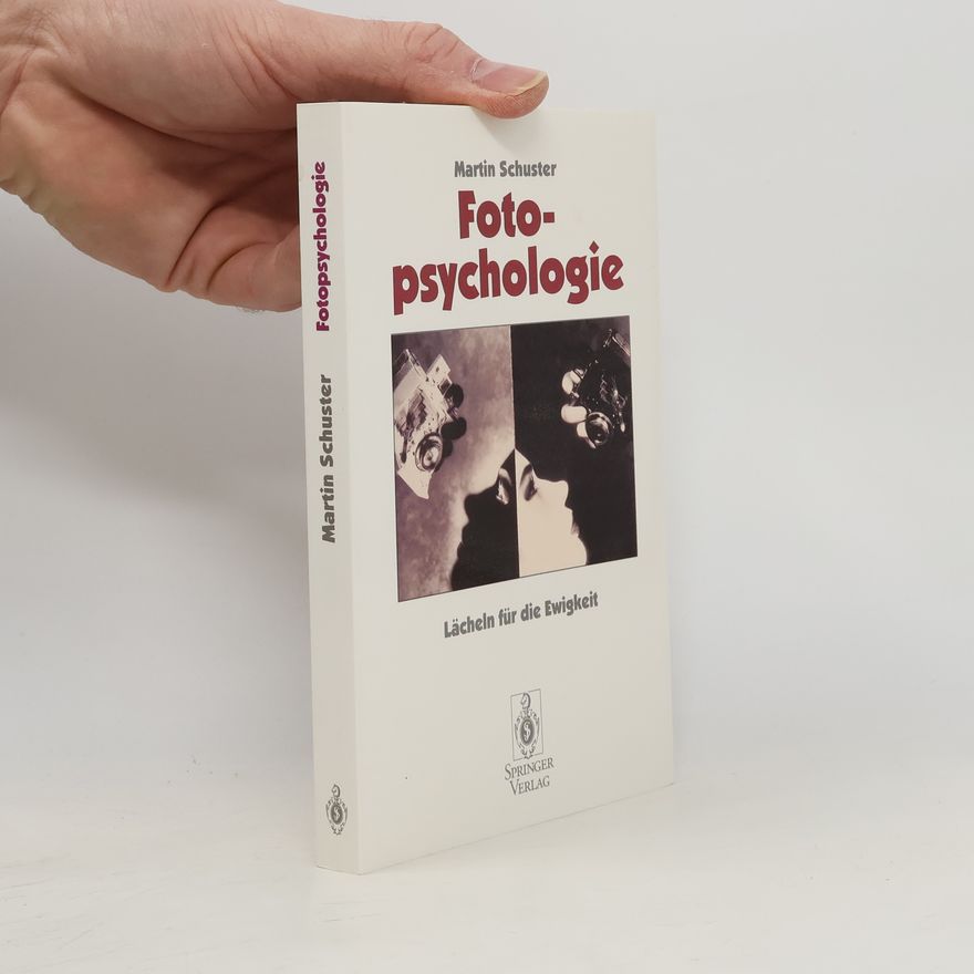 Martin Schuster Fotopsychologie
