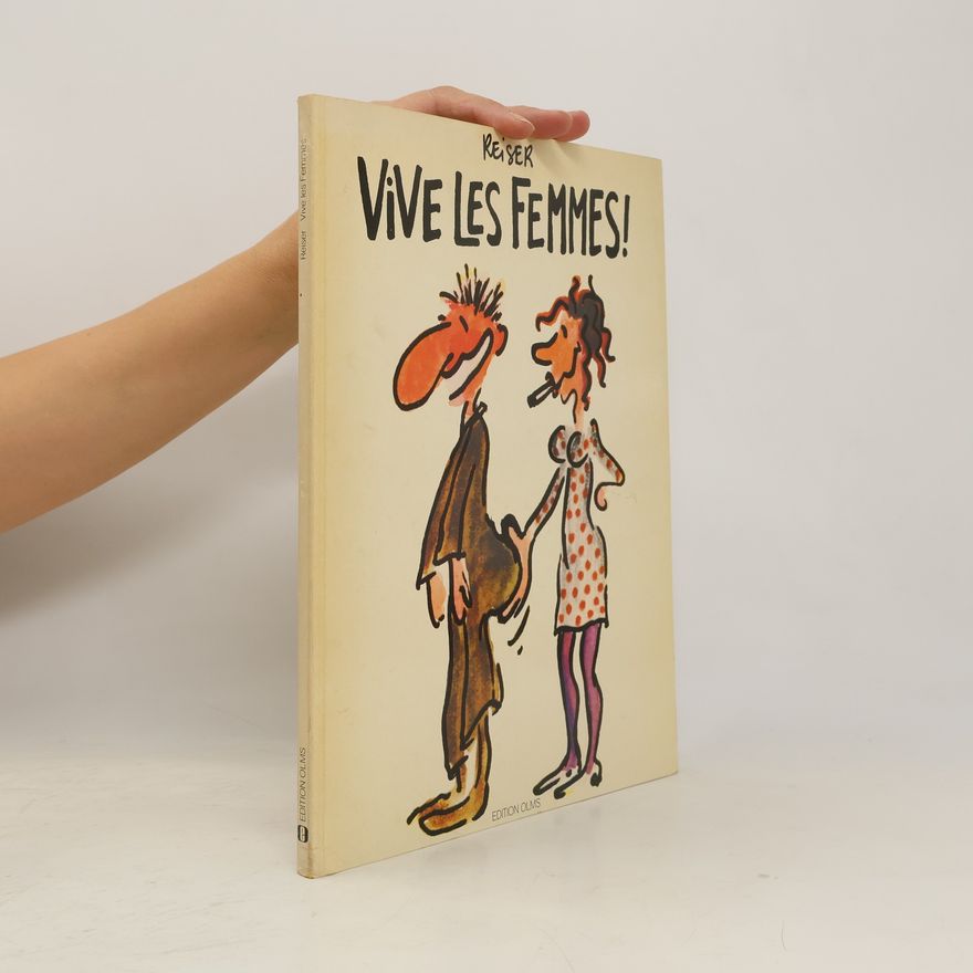Jean-Marc Reiser Vive les femmes!