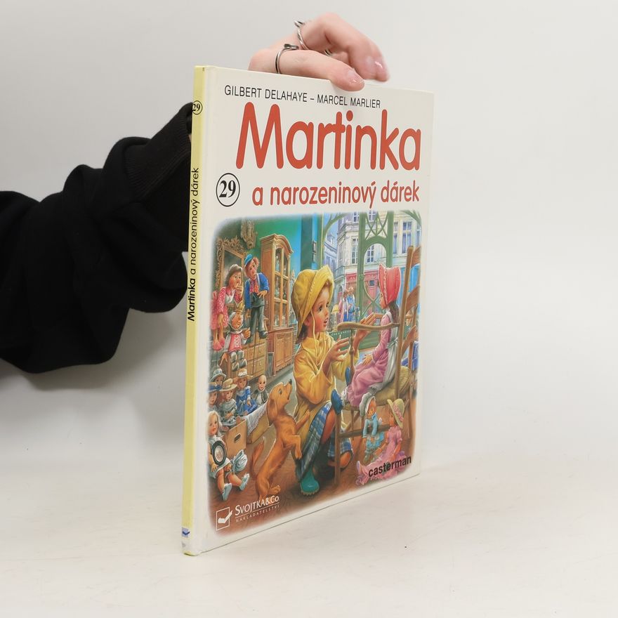 Gilbert Delahaye Martinka a narozeninový dárek