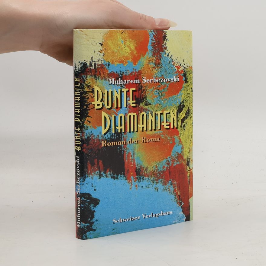 Muharem Serbezovski Bunte Diamanten