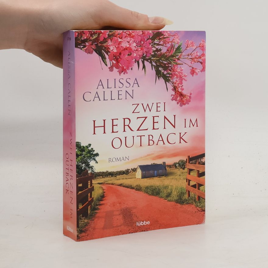 Alissa Callen Zwei Herzen im Outback