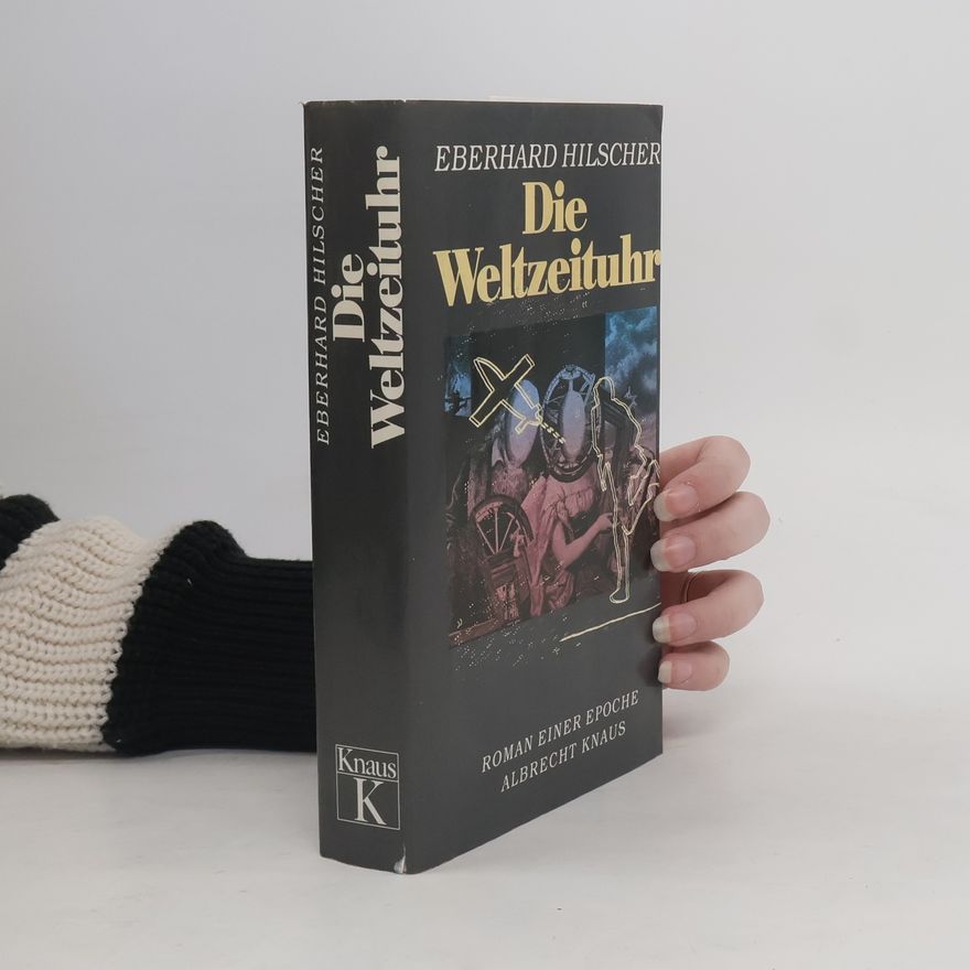 Eberhard Hilscher Die Weltzeituhr