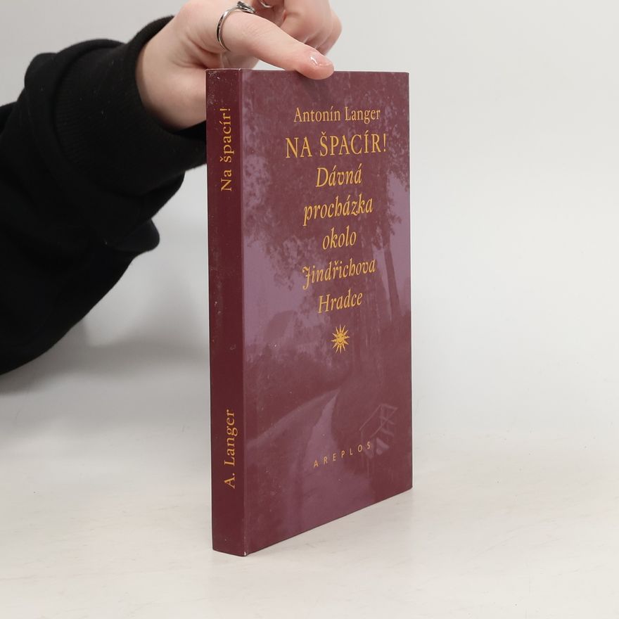 Antonín Langer Na špacír!