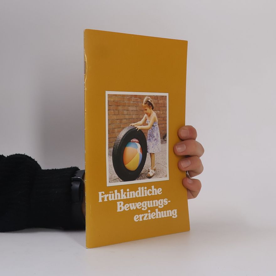 Sabine Herm Frühkindliche Bewegungserziehung