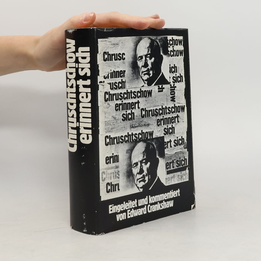 Nikita Khrushchev Chruschtschow erinnert sich
