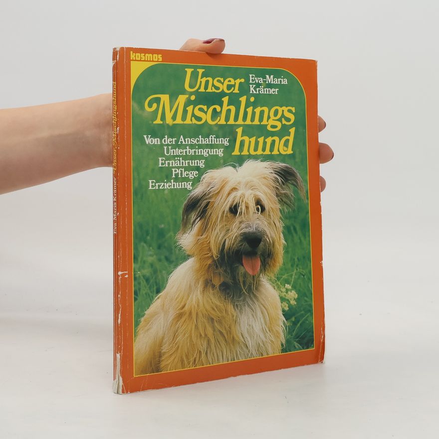 Eva Maria Krämer Unser Mischlingshund