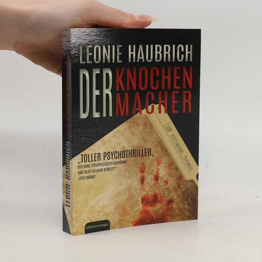 Leonie Haubrich Der Knochenmacher